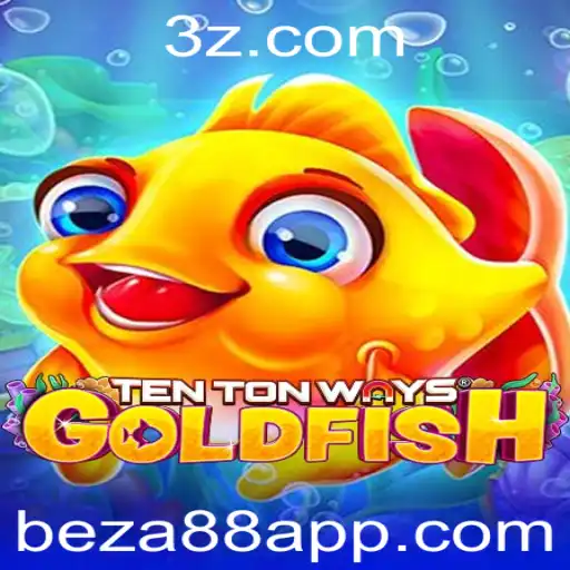 Descubra o Desafiante Mundo de TenTonWaysGoldfish no beza88 App
